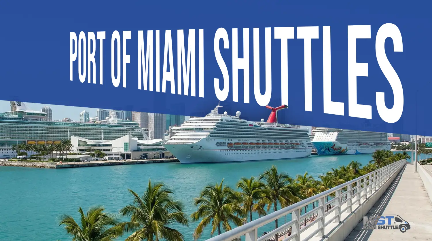 Port of Miami Shuttle Service